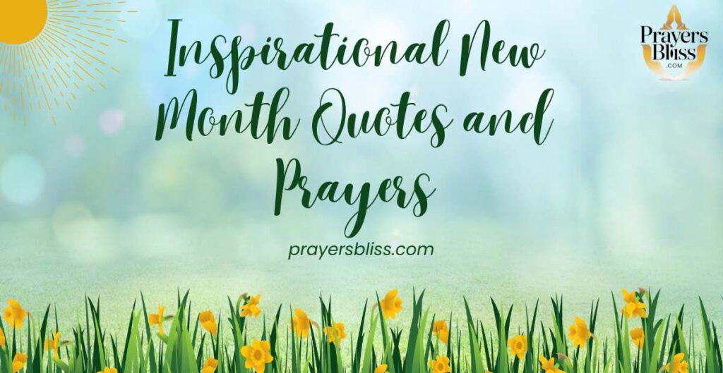 Inspirational New Month Quotes and Prayers
