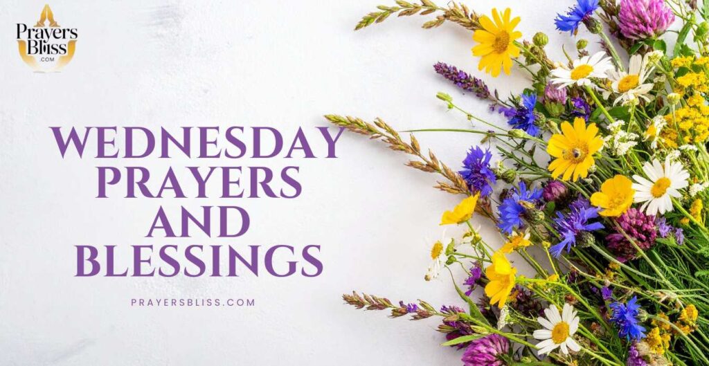 Wednesday Prayers and Blessings