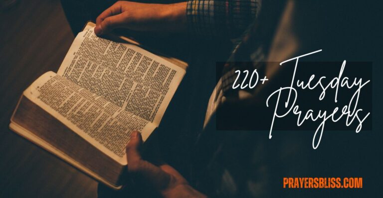 220+ Tuesday Prayers for Strength, Peace, Guidance and God's Blessings