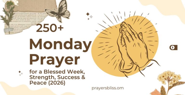 250+ Monday Prayer for a Blessed Week, Strength, Success & Peace (2026)