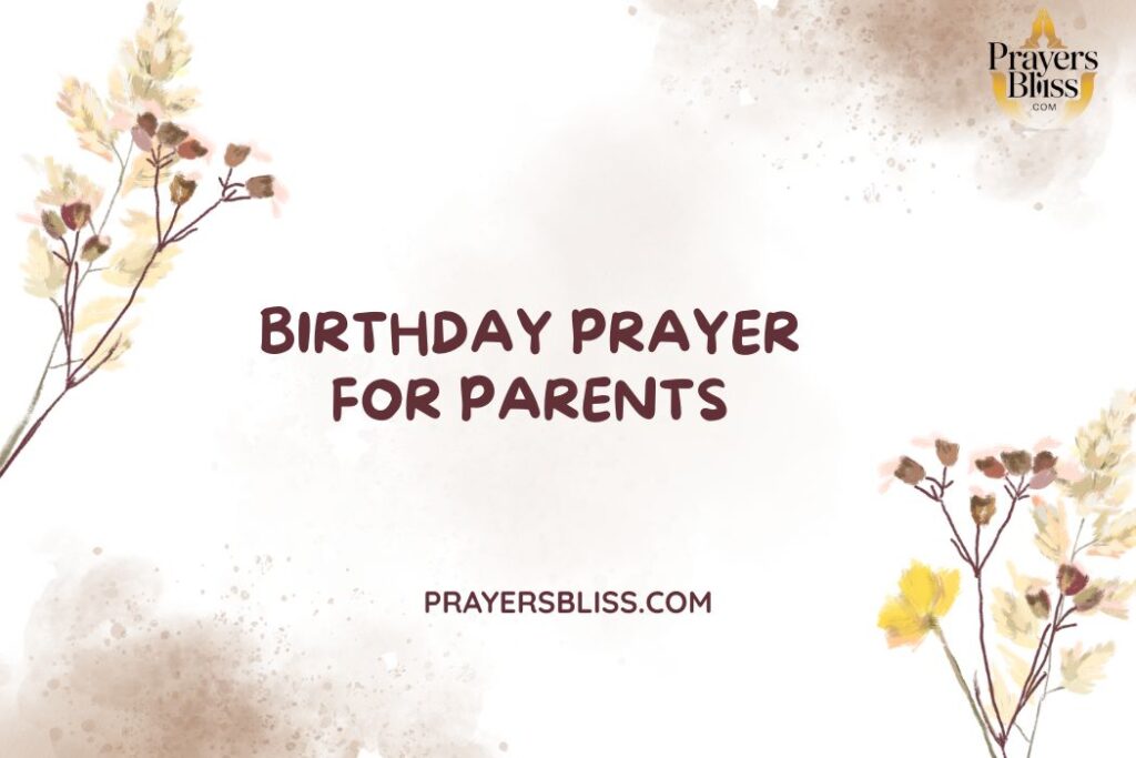 Birthday Prayer for Parents