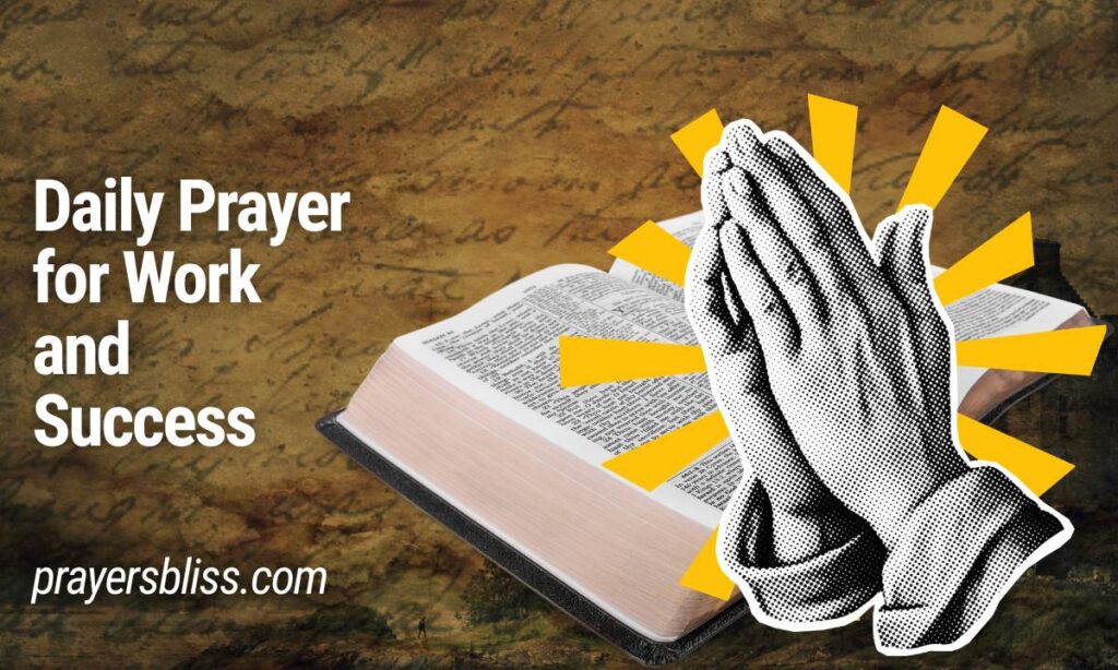 Daily Prayer for Work and Success