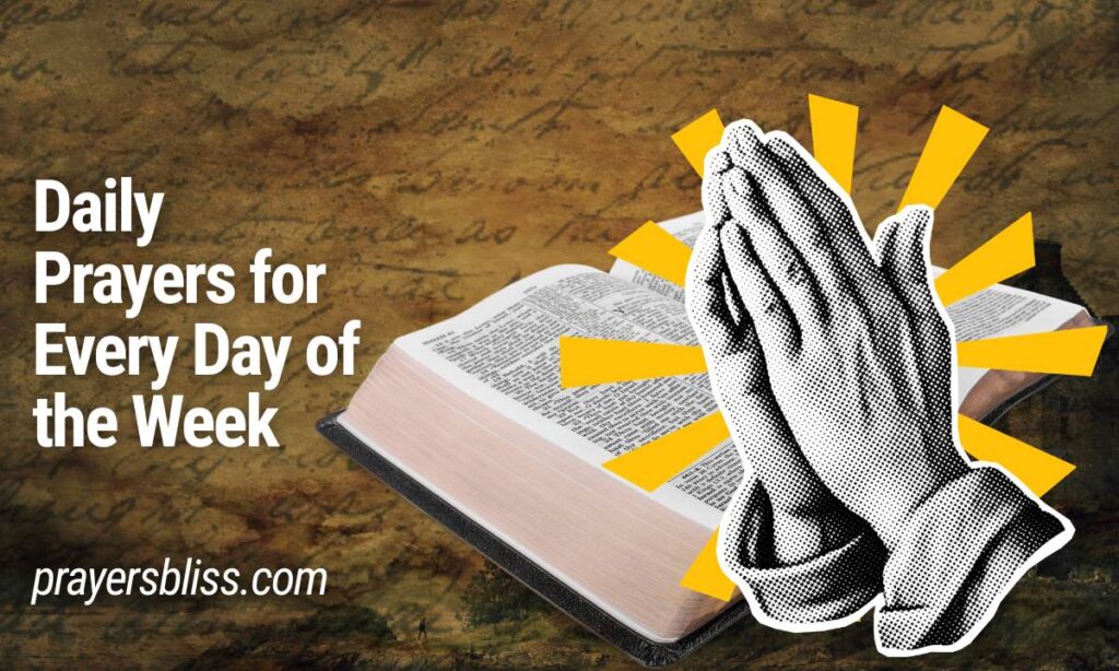 Daily Prayers for Every Day of the Week