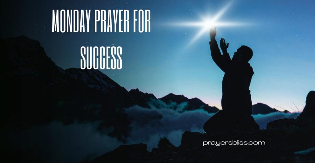 Monday Prayer for Success