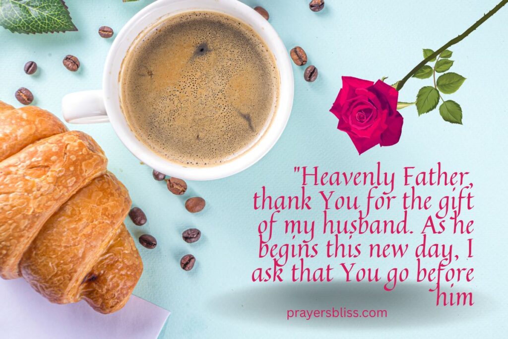 Morning Prayer for My Husband