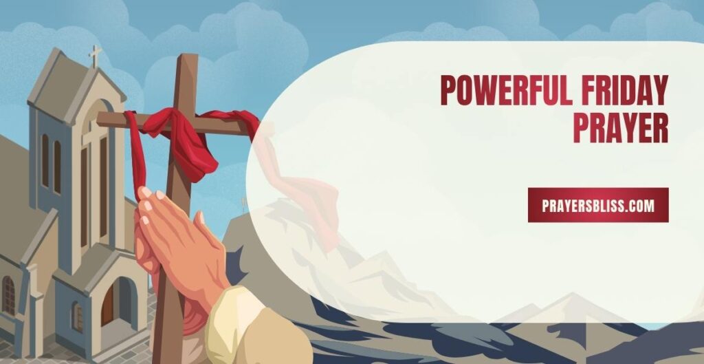 Powerful Friday Prayer