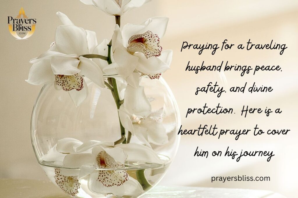 Prayer for Husband When Traveling