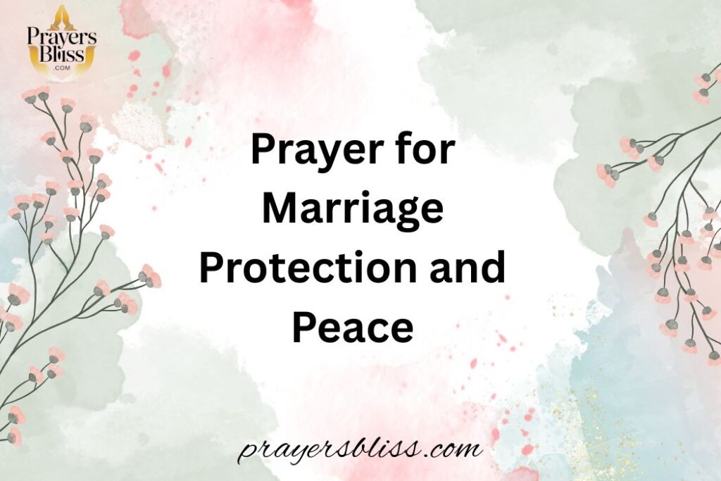Prayer for Marriage Protection and Peace