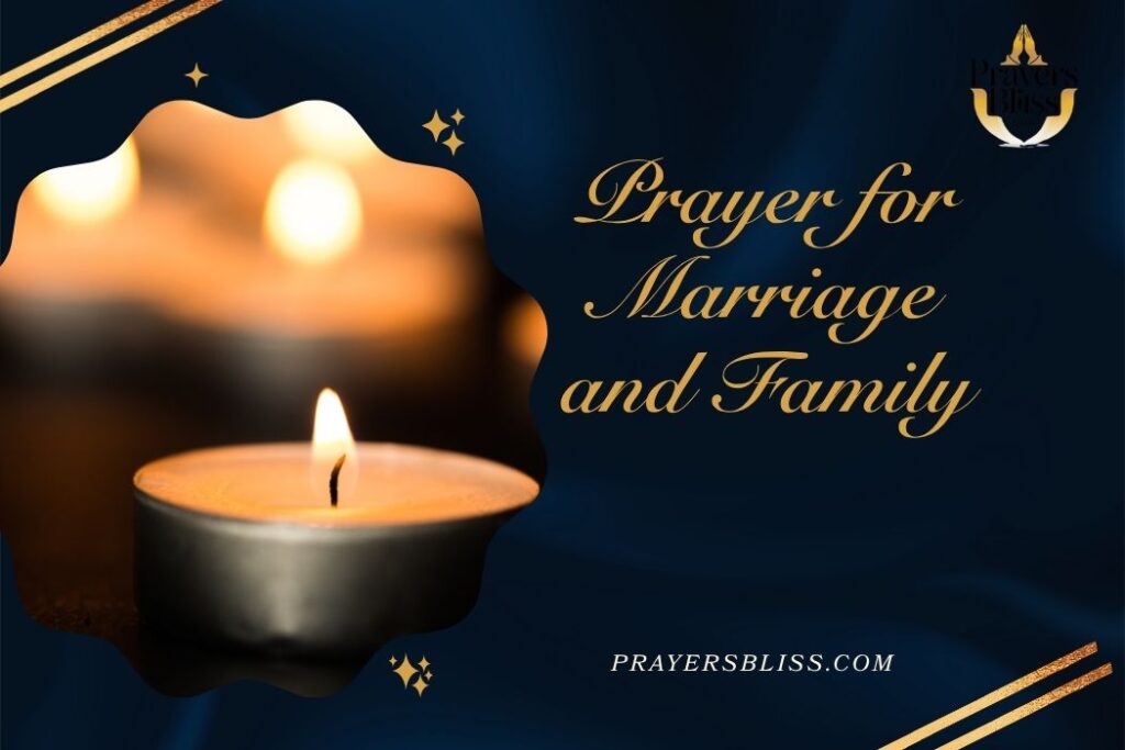 Prayer for Marriage and Family (1)