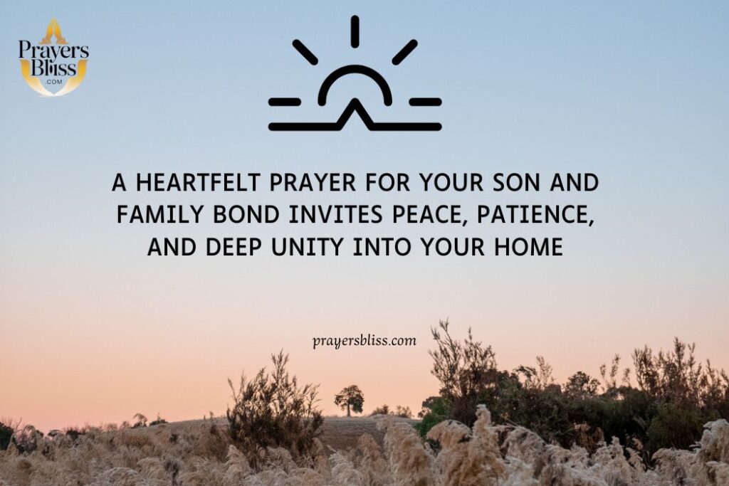 Prayer for Son and Family Bond