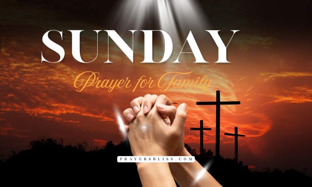 Sunday Prayer for Family