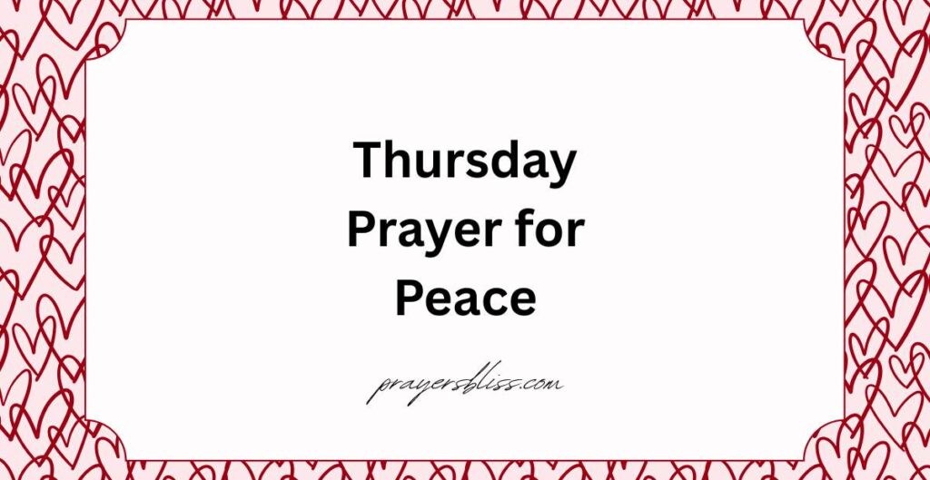 Thursday Prayer for Peace