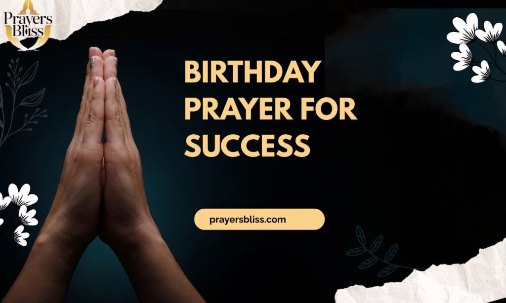 Birthday Prayer for Success