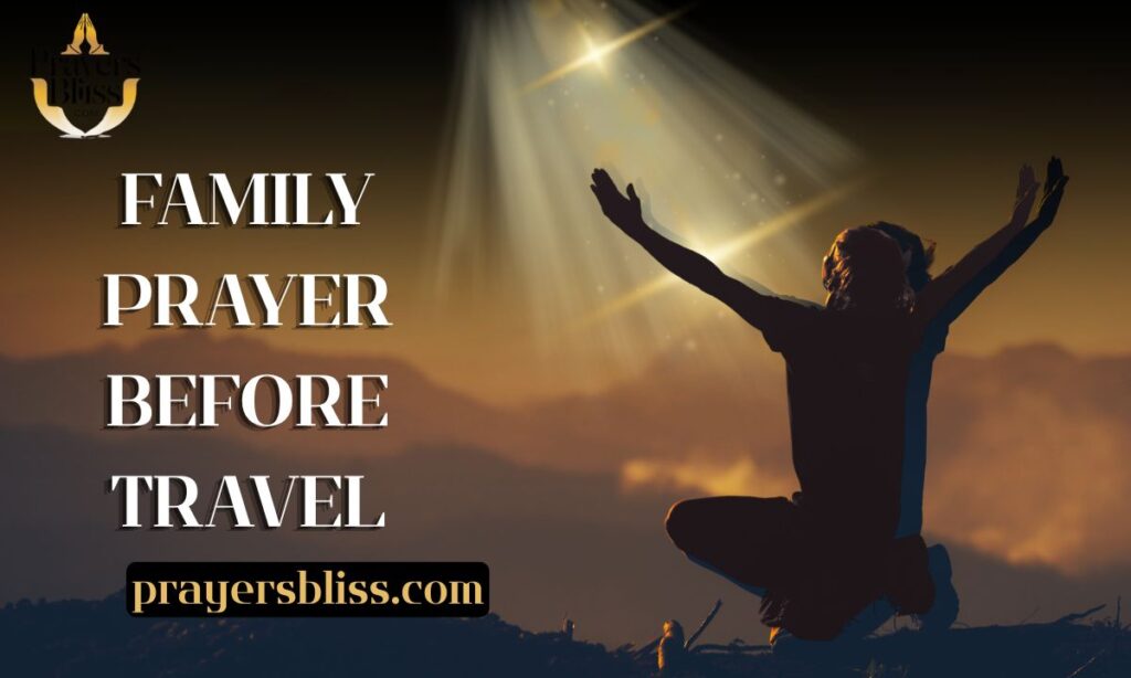 Family Prayer Before Travel