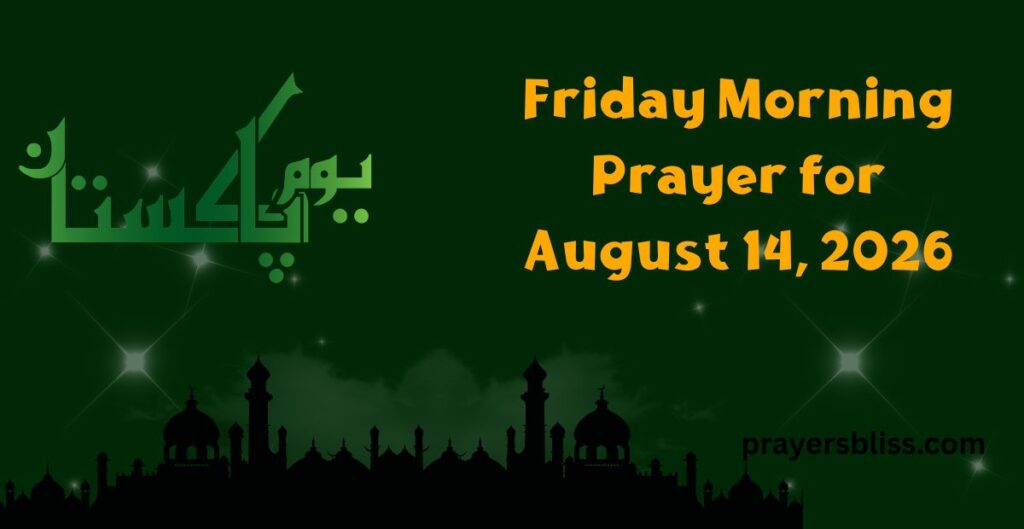 Friday Morning Prayer for August 14, 2026