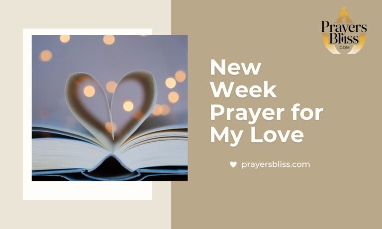 New Week Prayer for My Love