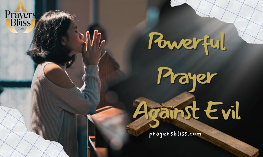 Powerful Prayer Against Evil