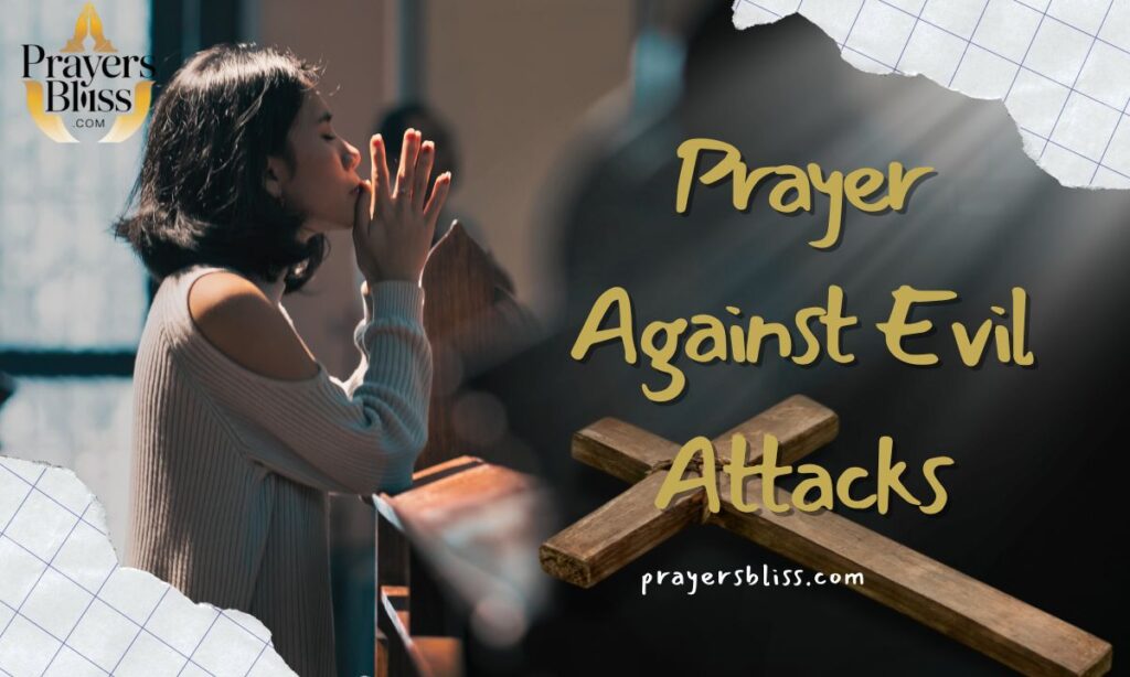 Prayer Against Evil Attacks