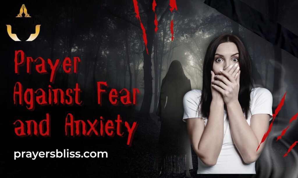 Prayer Against Fear and Anxiety