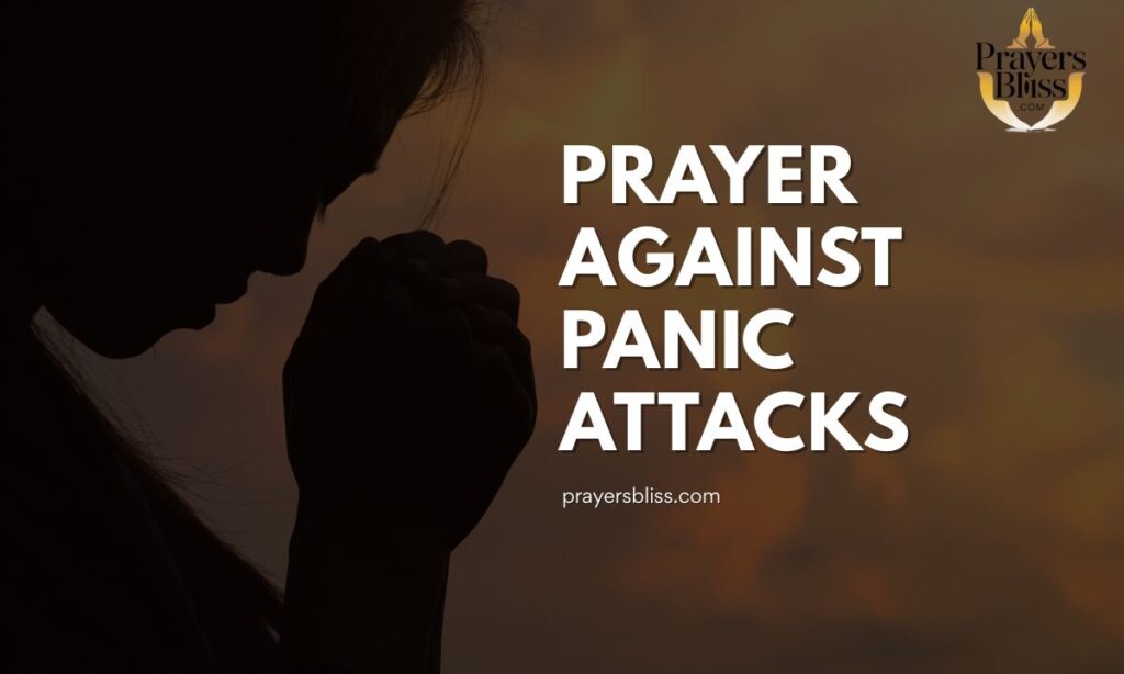 Prayer Against Panic Attacks