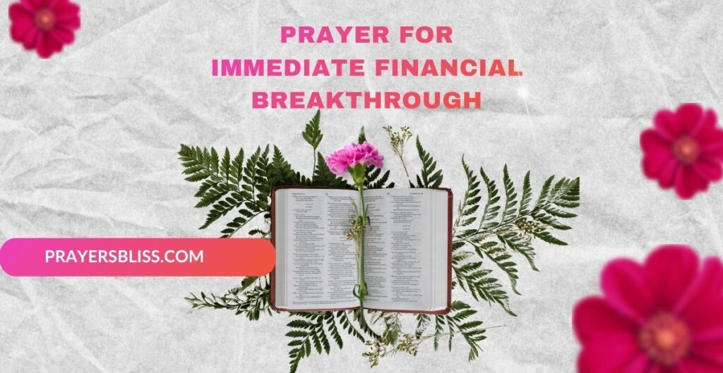 Prayer for Immediate Financial Breakthrough