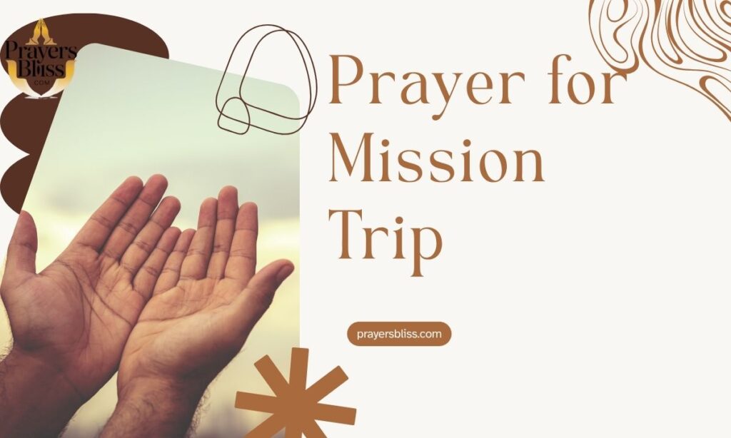 Prayer for Mission Trip