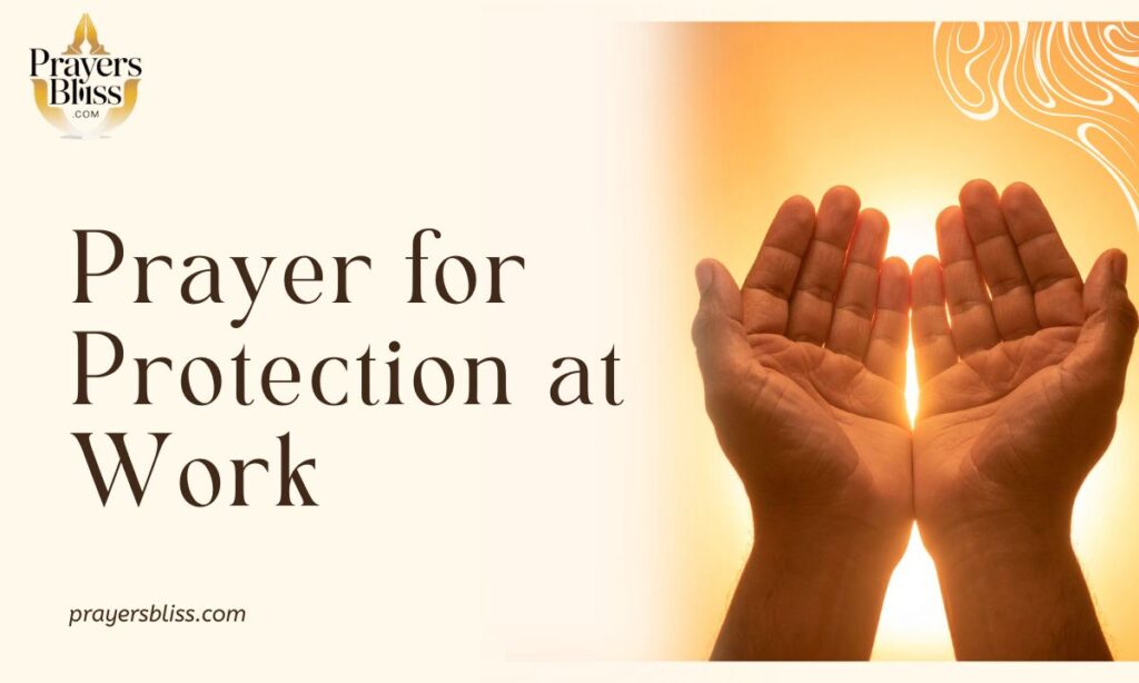 Prayer for Protection at Work