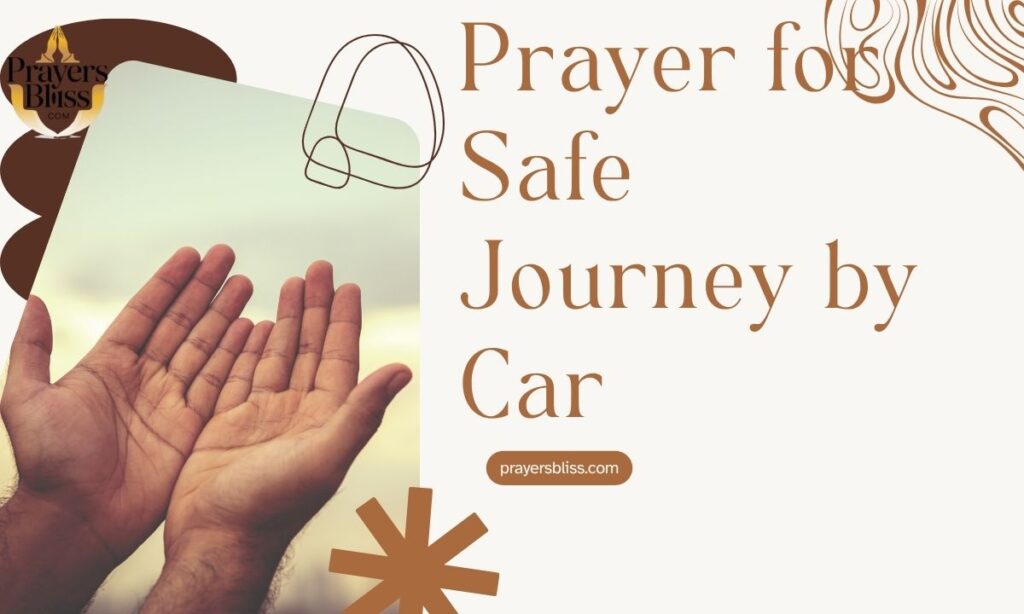 Prayer for Safe Journey by Car