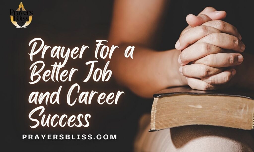 Prayer for a Better Job and Career Success