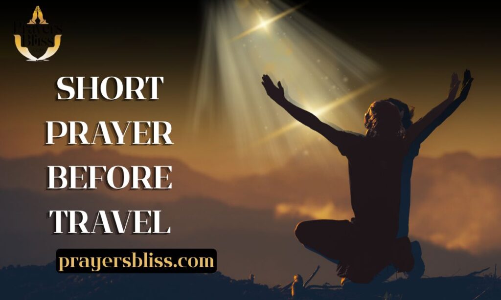 Short Prayer Before Travel