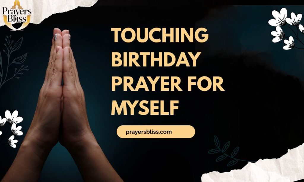 Touching Birthday Prayer for Myself