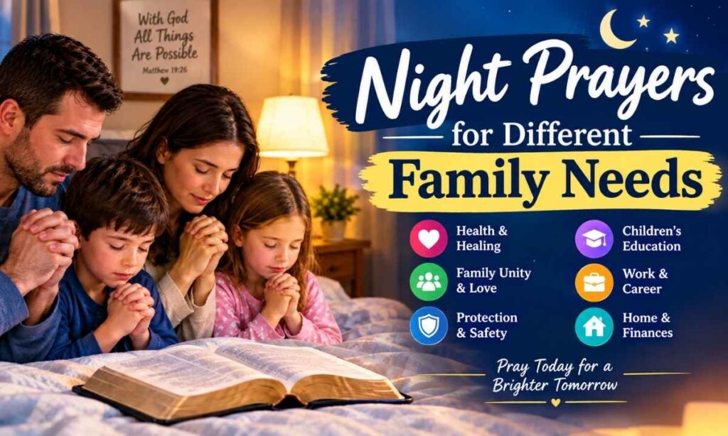 Night Prayers for Different Family Needs