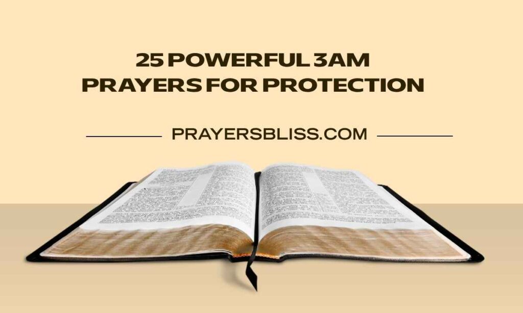 25 Powerful 3AM Prayers for Protection