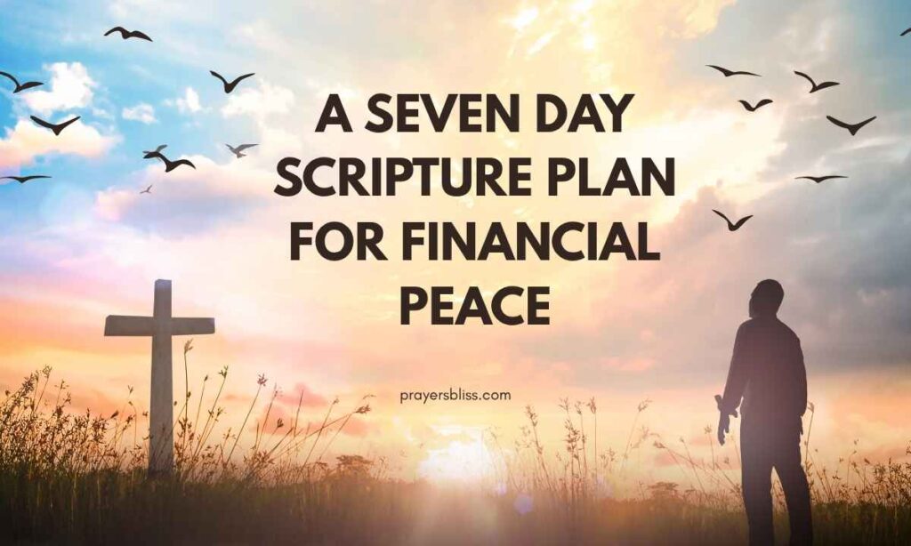 A Seven Day Scripture Plan for Financial Peace