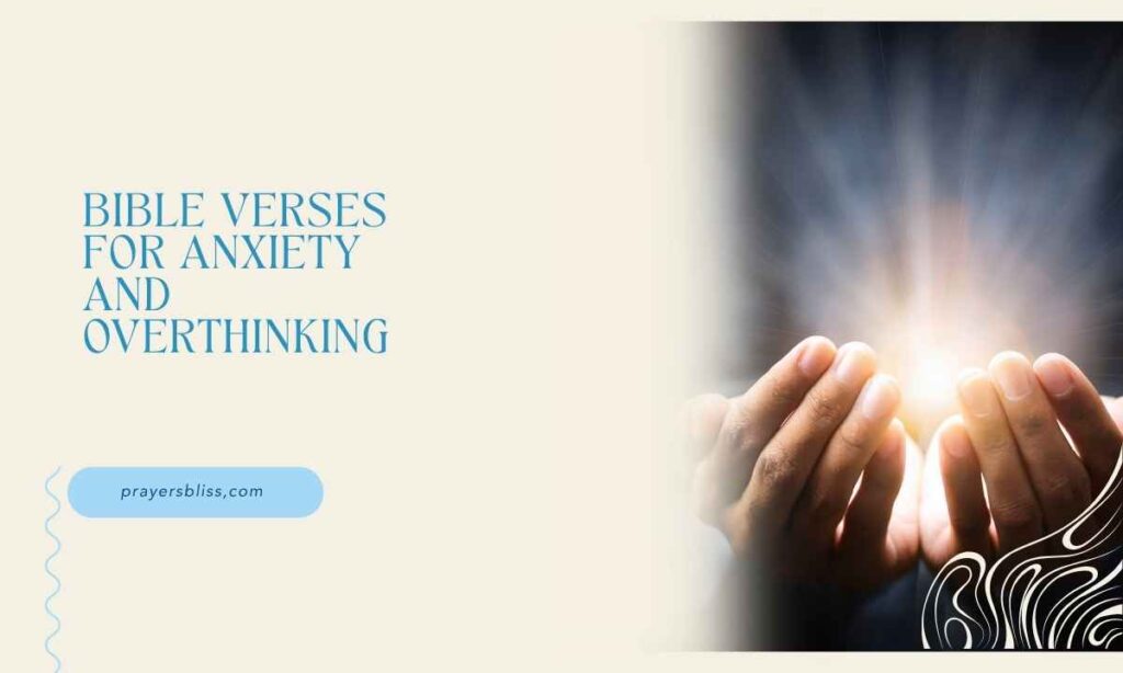 Bible Verses for Anxiety and Overthinking