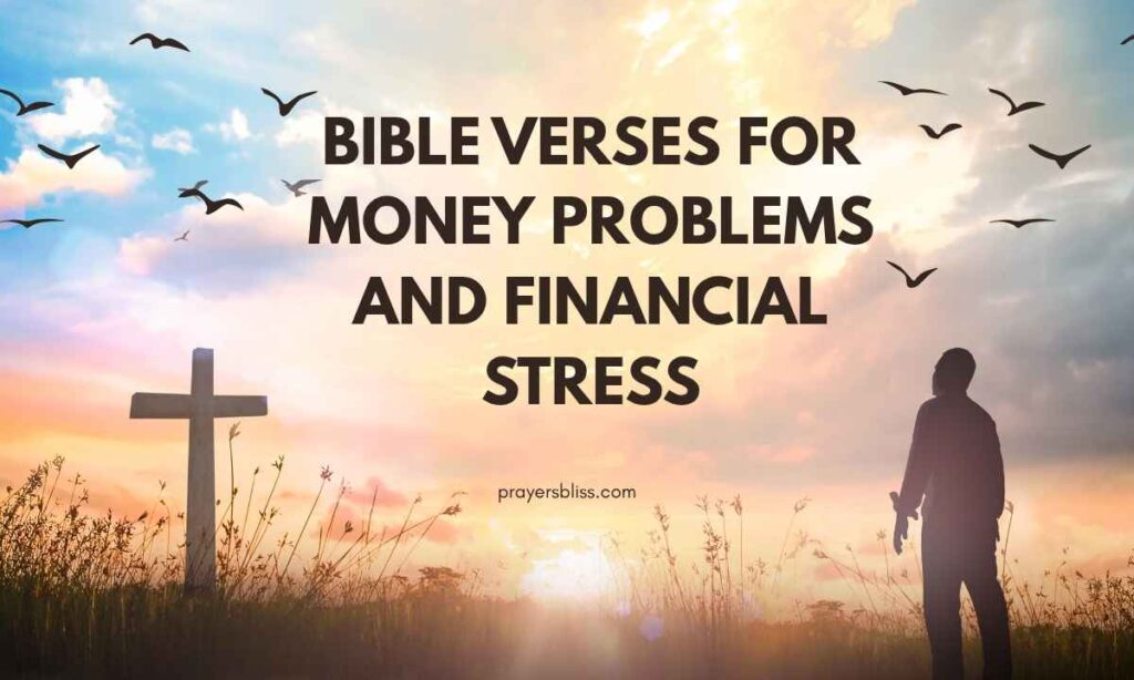 Bible Verses for Money Problems and Financial Stress