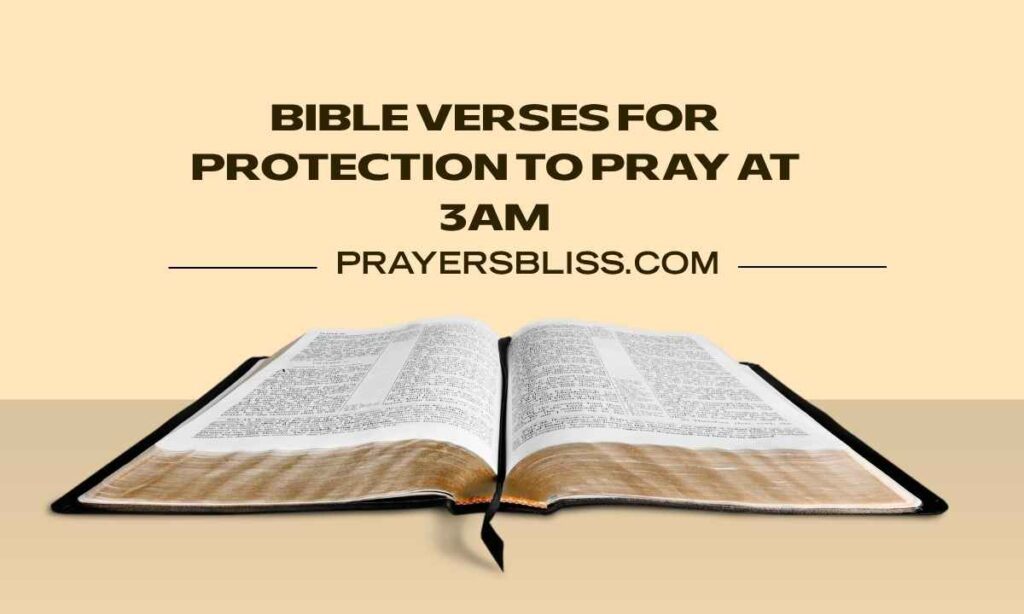Bible Verses for Protection to Pray at 3AM