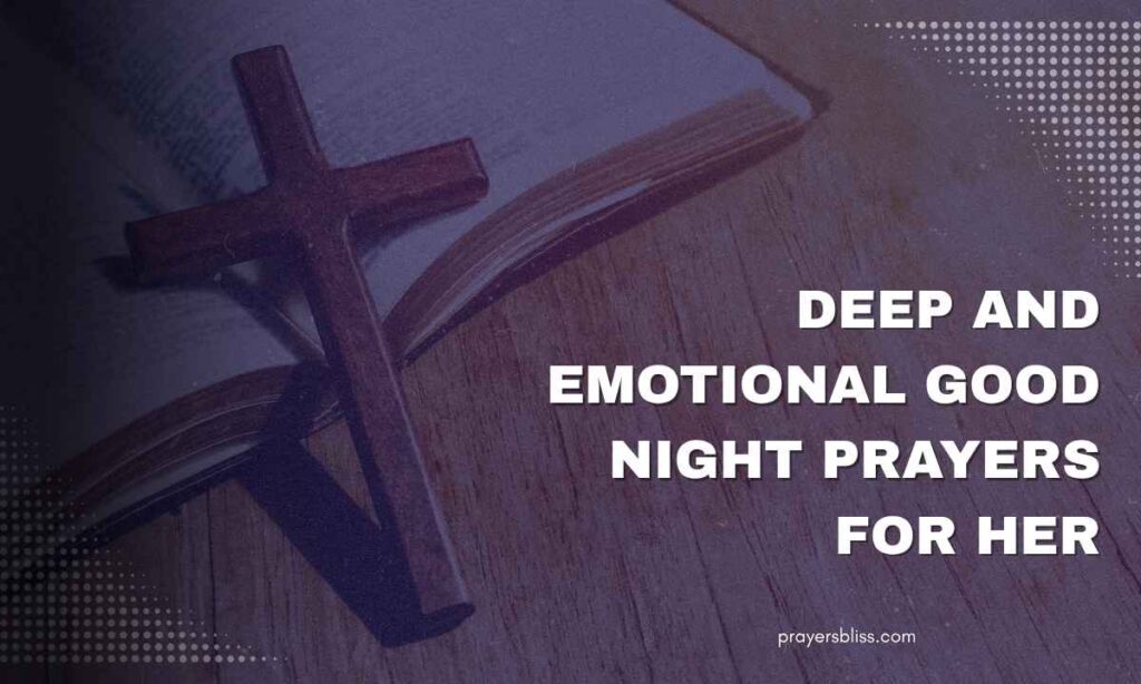 Deep and Emotional Good Night Prayers for Her