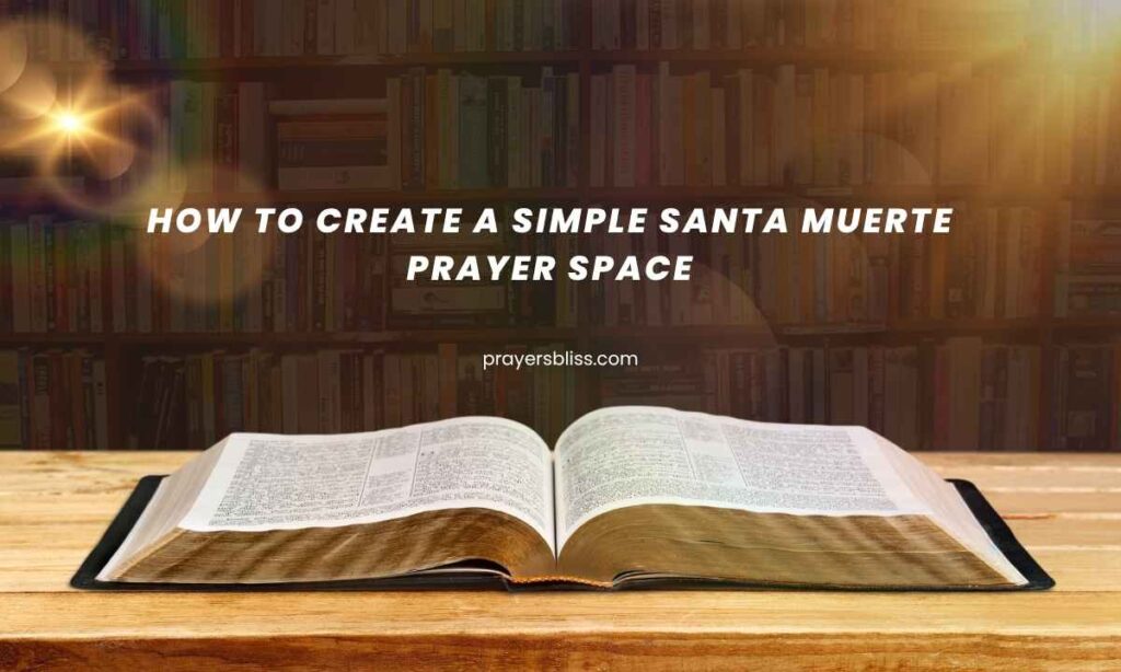 How to Create a Simple Santa Muerte Prayer Space