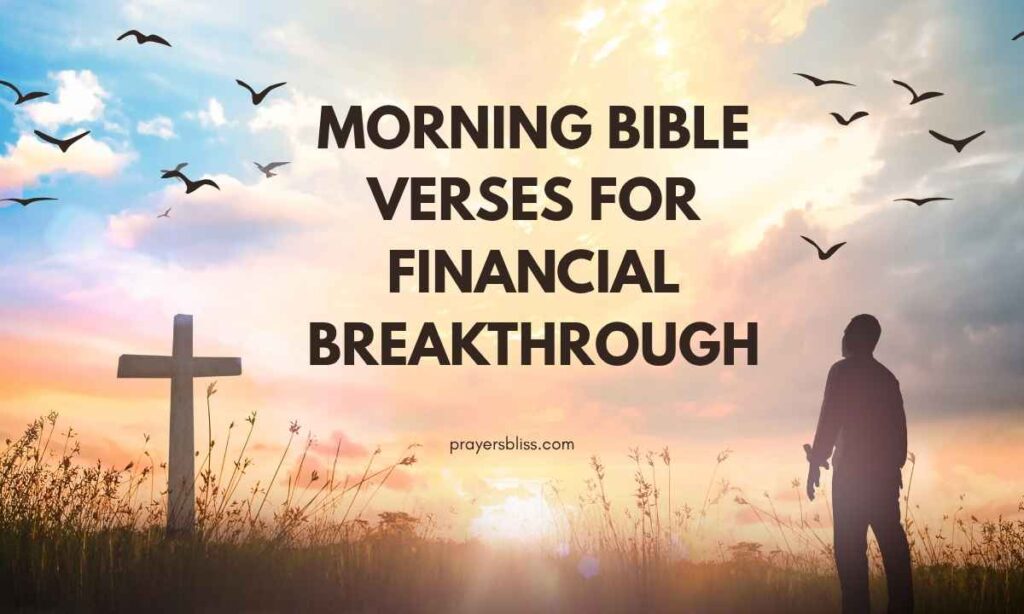 Morning Bible Verses for Financial Breakthrough