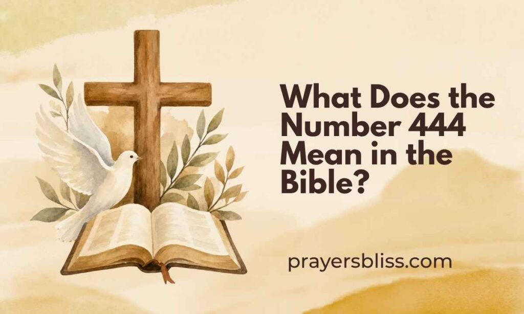 What Does the Number 444 Mean in the Bible